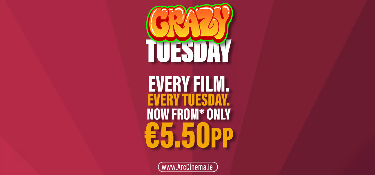CRAZY TUESDAY